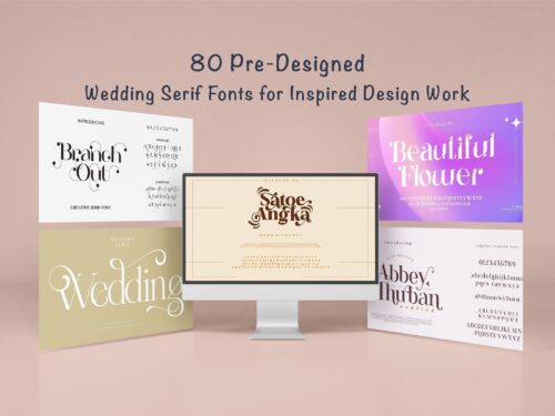80 Pre-Designed Wedding Serif Fonts for Inspired Design Work